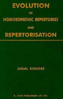 Evolution Of Repertories & Repertorization