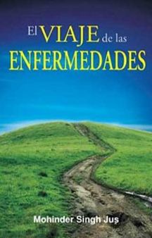 El Viaje De Las  Enfermedades