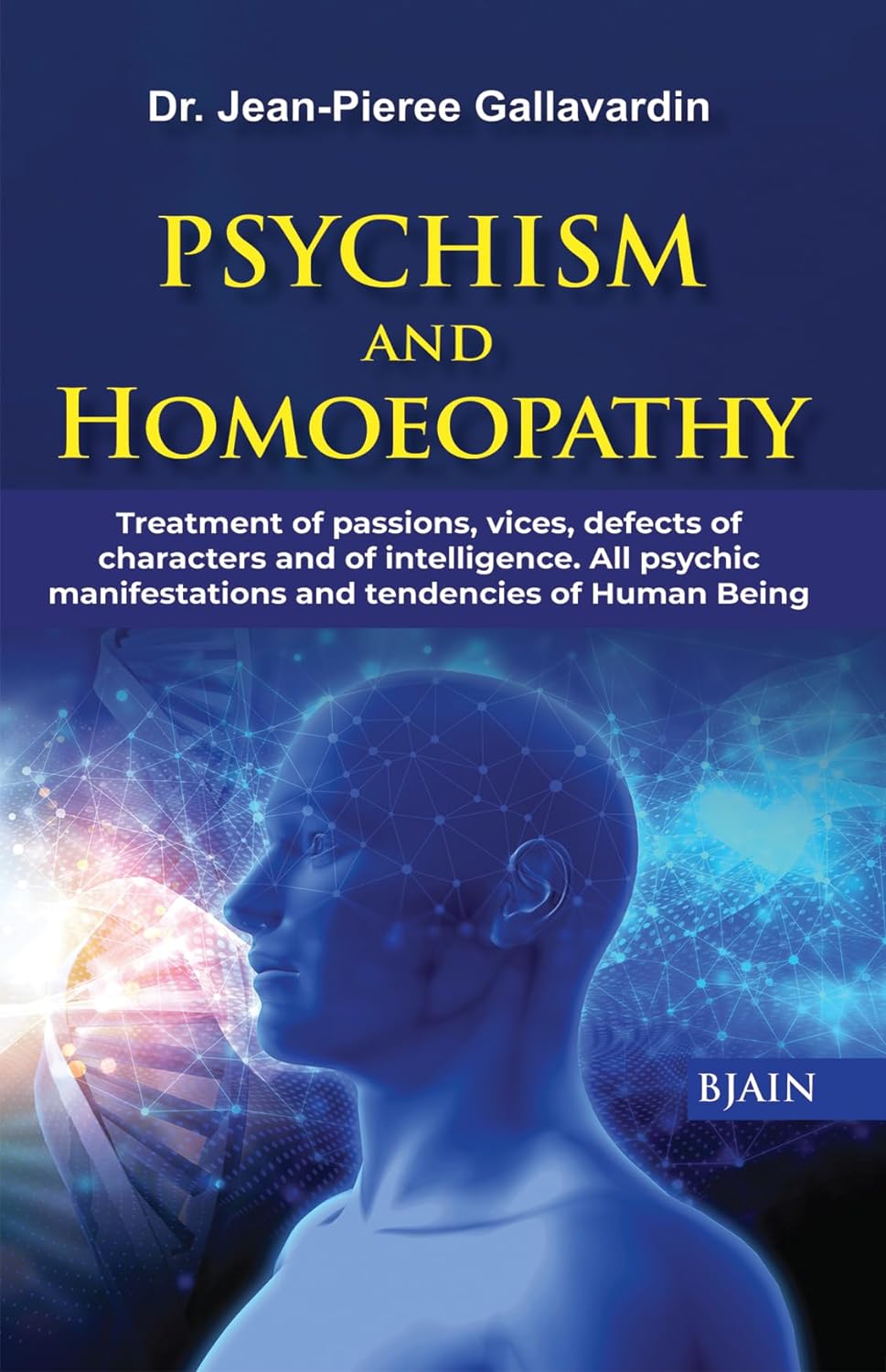 Psychism & Homoeopathy