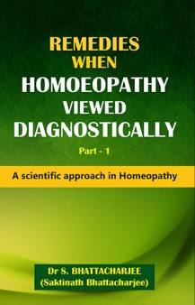 Remedies When Homoeopathy Viewed Diagnostically (a scientific approach in Homoeopathy)