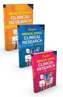 Essentials of Medical Device Clinical Research (Vol  1, 2 & 3)