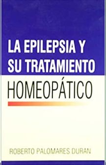 La Epilepsia Y Su Tratamiento Homeopatico