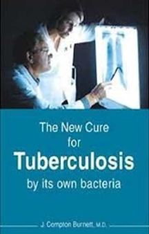 The New Cure For Tuberculosis By Its Own Bacteria