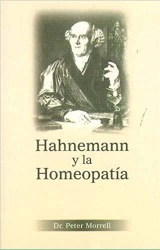 Hahnemann Y La Homeopatia